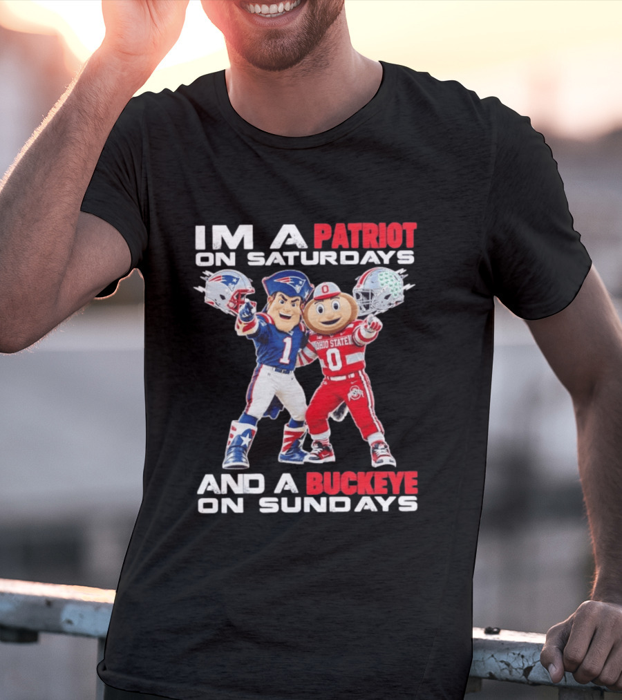I'm A Patriot On Saturdays And A Buckeye On Sundays Football Mascots T-Shirt