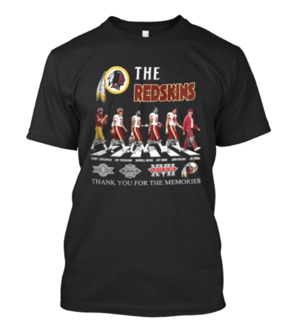 The Redskins Sonny Jurgensen Joe Theismann Darrell Green Monk John Riggins Joe Gibbs Thank You For The Memories T-Shirt