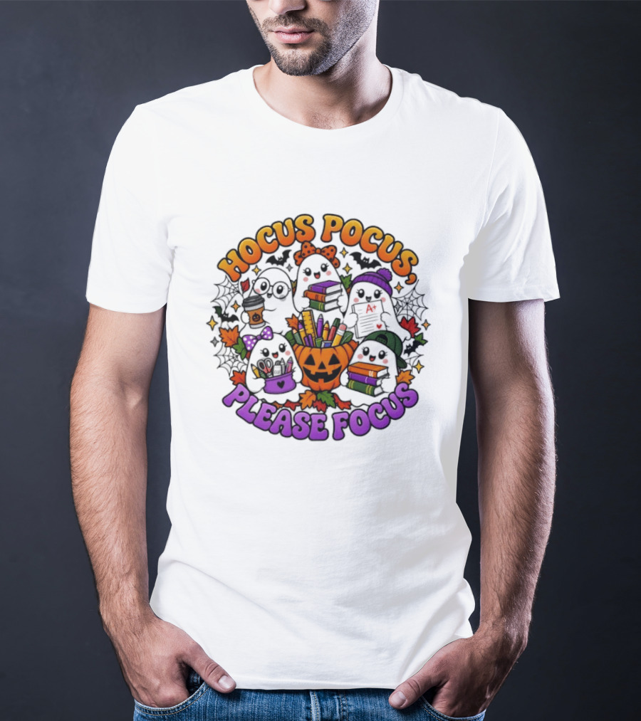 Hocus Pocus Please Focus Halloween Ghost Students T-Shirt
