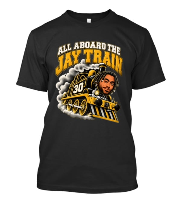All Aboard The Jay Train 30 Steam Engine Train T-Shirt