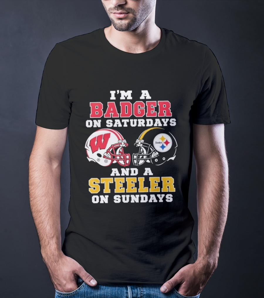 I'm A Badger On Saturdays And A Steeler On Sundays Football Helmets T-Shirt