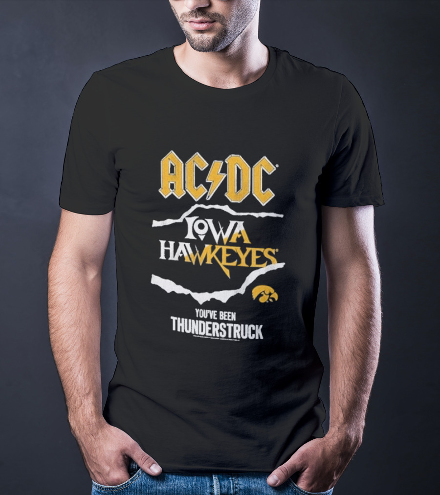 ACDC Iowa Hawkeyes You've Been Thunderstruck T-Shirt