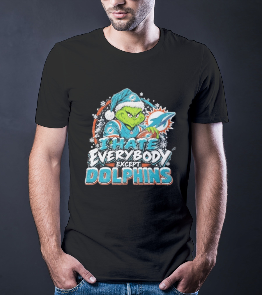 Original Miami Dolphins Grinch I Hate Everybody Except Dolphins Fans Christmas Holiday T-Shirt