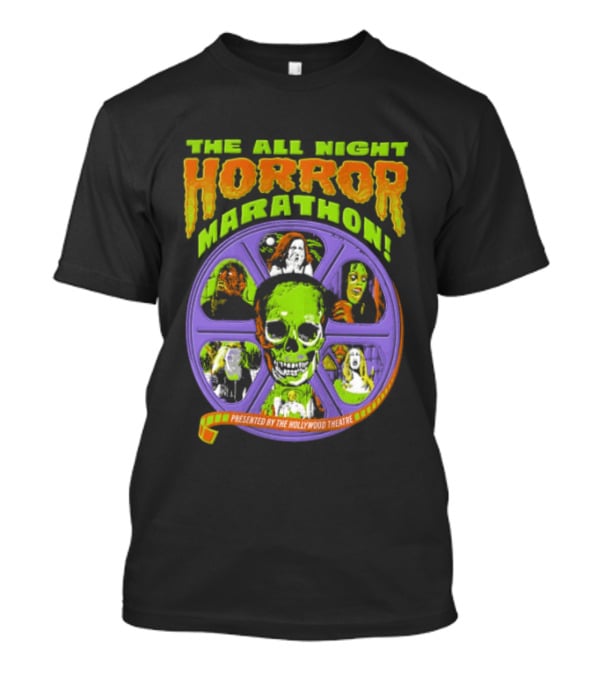 The All Night Horror Marathon Presented By The Hollywood Theatre Skulls And Monster Faces 2026 T-Shirt