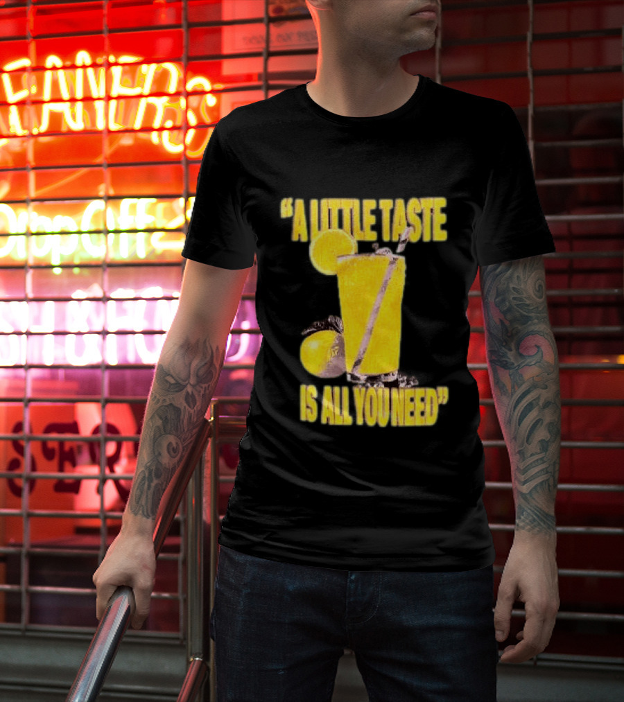 Louis Tomlinson Store Lemonade Black A Little Taste Is All You Need T-Shirt