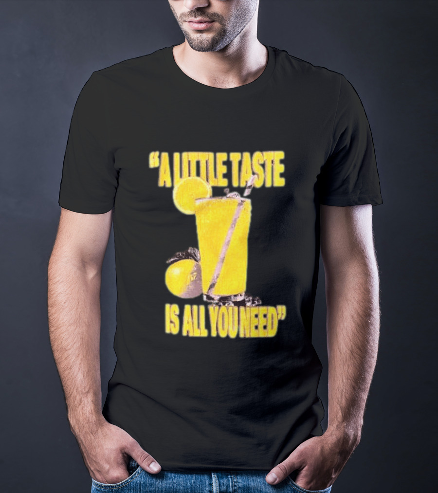 Louis Tomlinson Store Lemonade Black A Little Taste Is All You Need T-Shirt