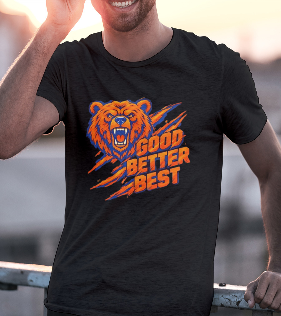 Good Better Best Grizzly Bear Claw Scratch Roaring Face Orange Blue T-Shirt