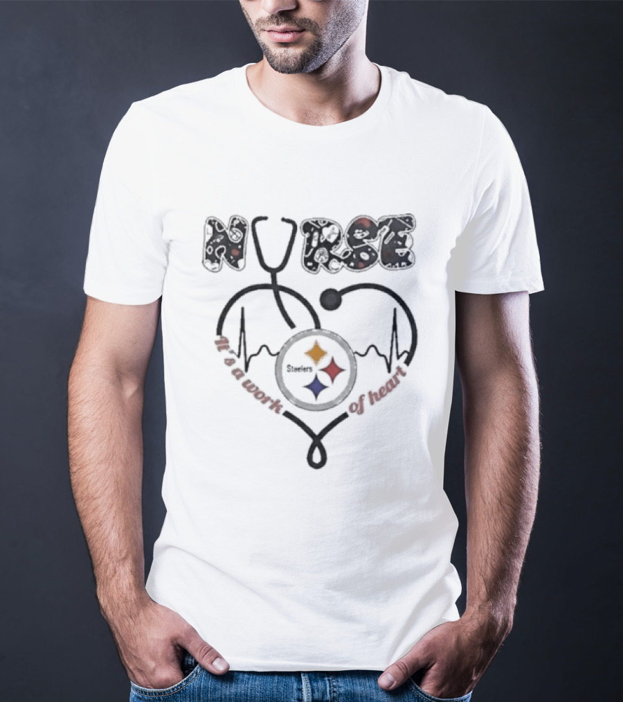 Nurse Heartbeat Pittsburgh Steelers Work Of Heart T-Shirt