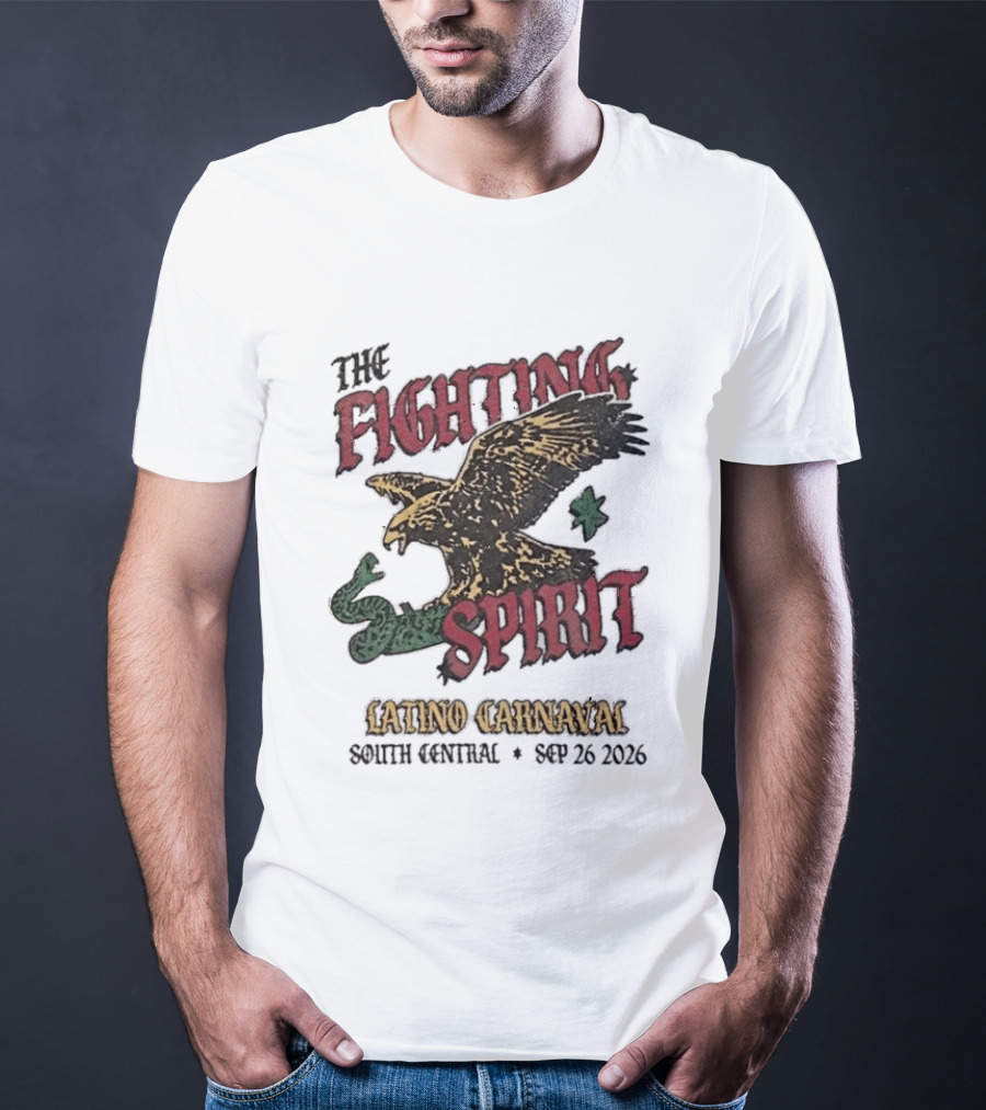 The Fighting Spirit Latino Carnaval Soiree Central Sep 26 2026 T-Shirt