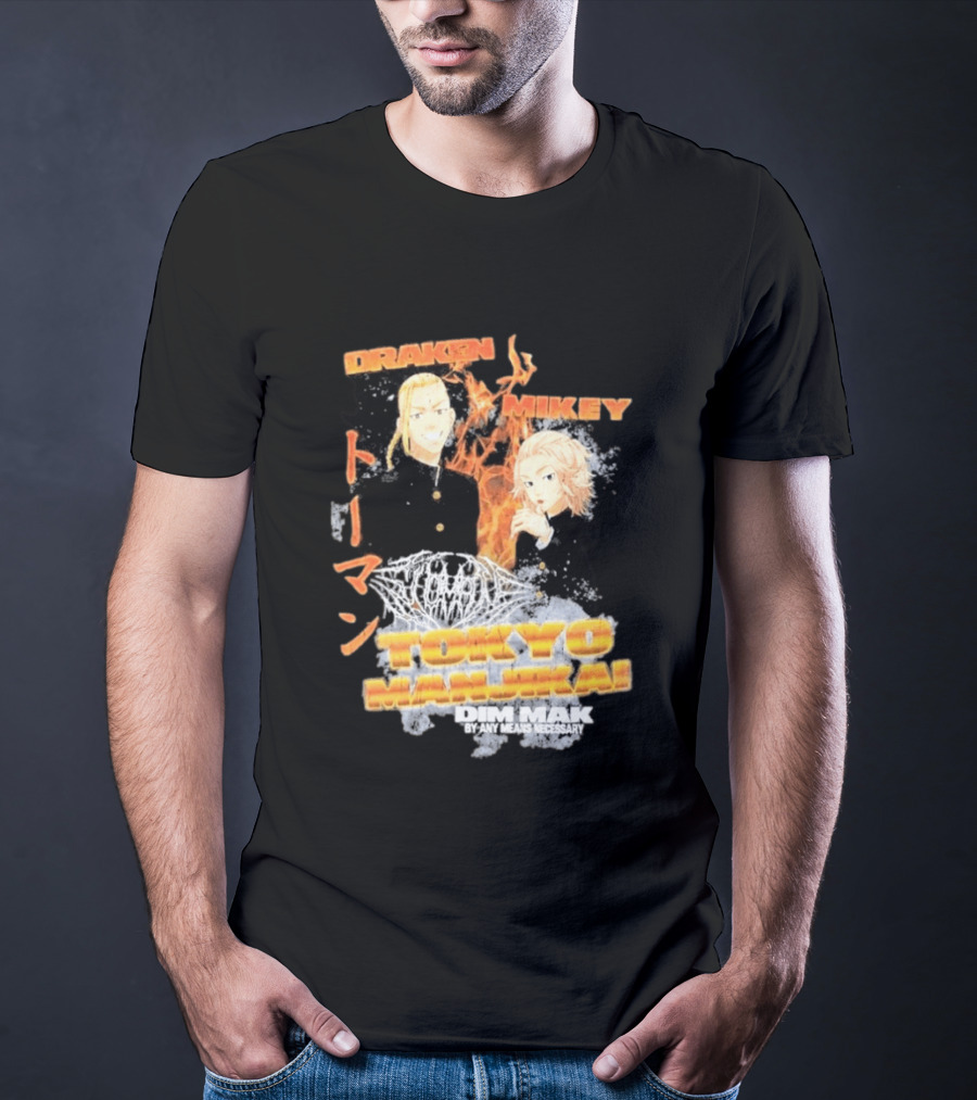 Draken Mikey Tokyo Manji Dim Mak By Any Means Necessary T-Shirt