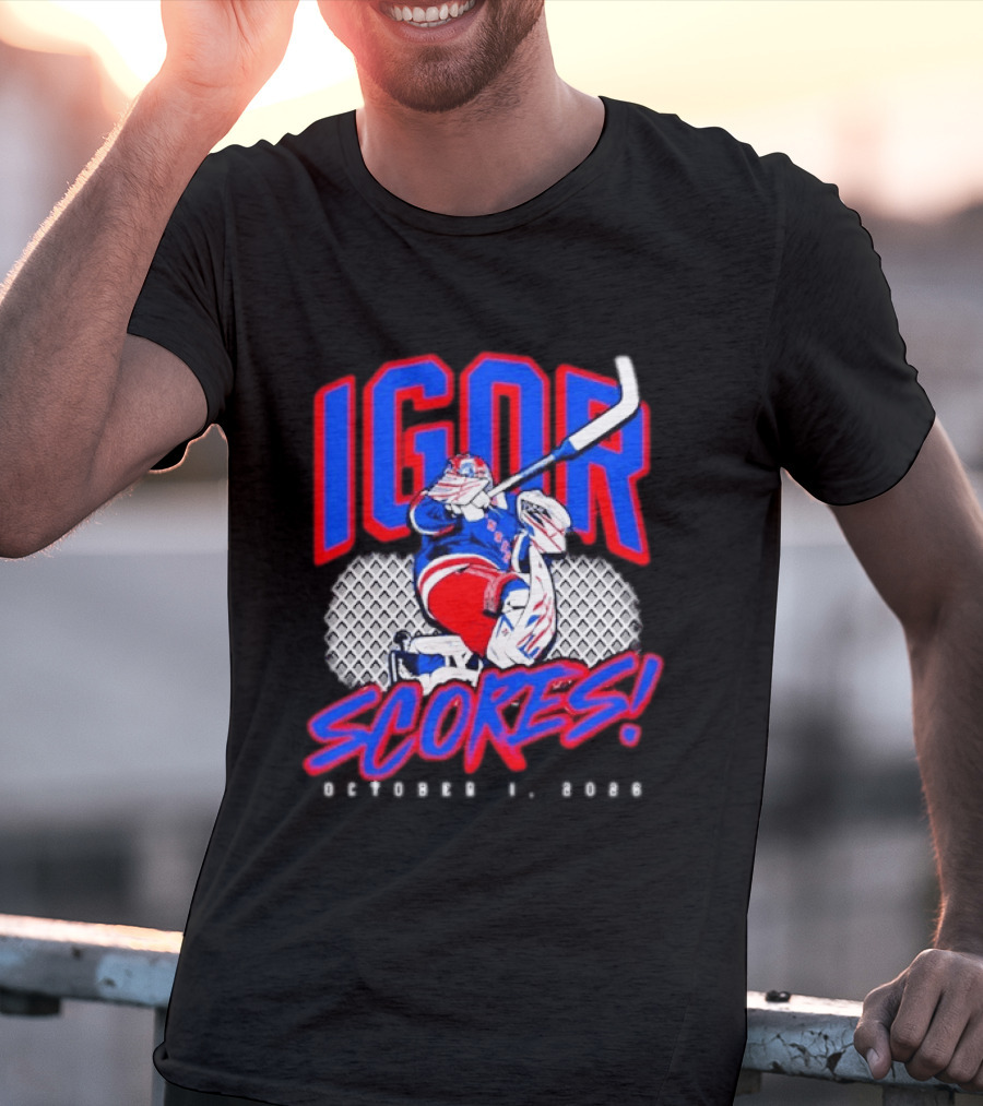 Igor Scores October 1 2026 Hockey Goalie Celebration T-Shirt