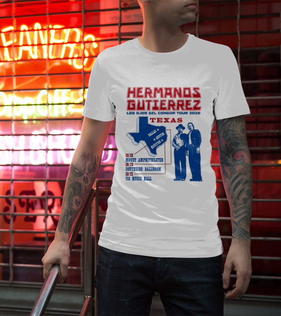 Hermanos Gutierrez Texas Los Ojos Condor Tour Dates October 18 Austin 20 Houston 21 Dallas 2026 T-Shirt