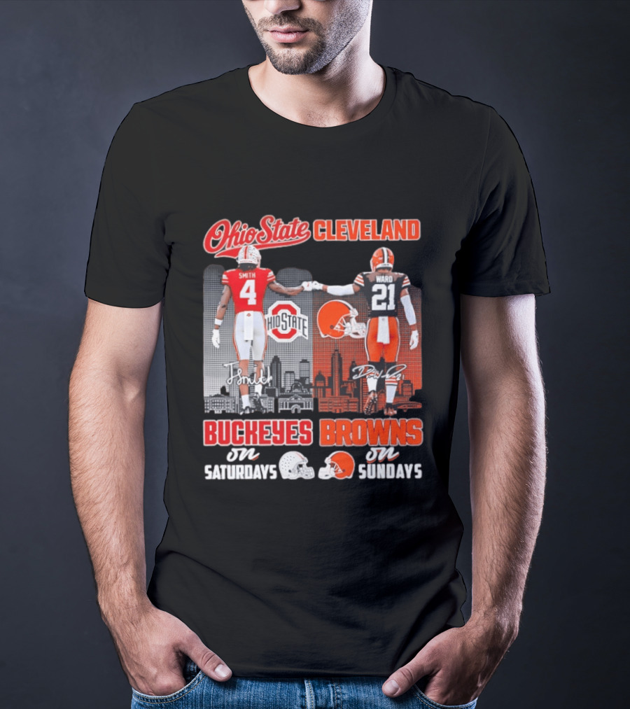 Ohio State Buckeyes Saturdays Cleveland Browns Sundays Ohio State Cleveland Smith Ward T-Shirt