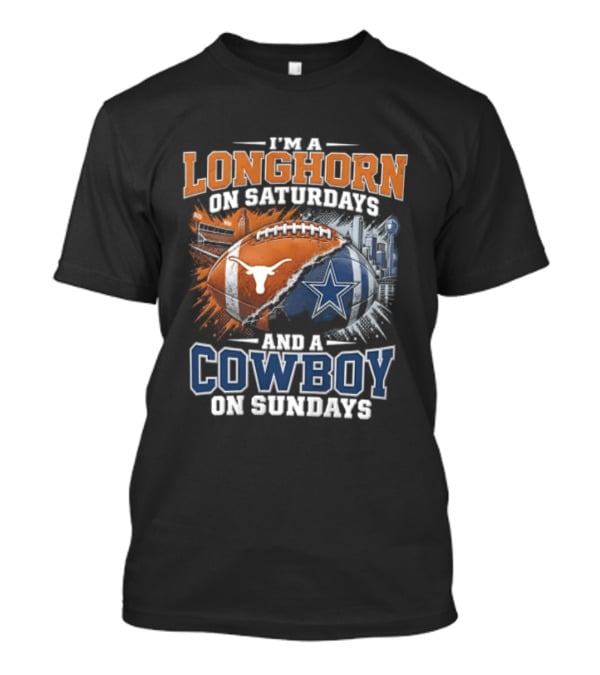 Texas Longhorn On Saturdays Dallas Cowboys On Sundays Fan Gear T-Shirt