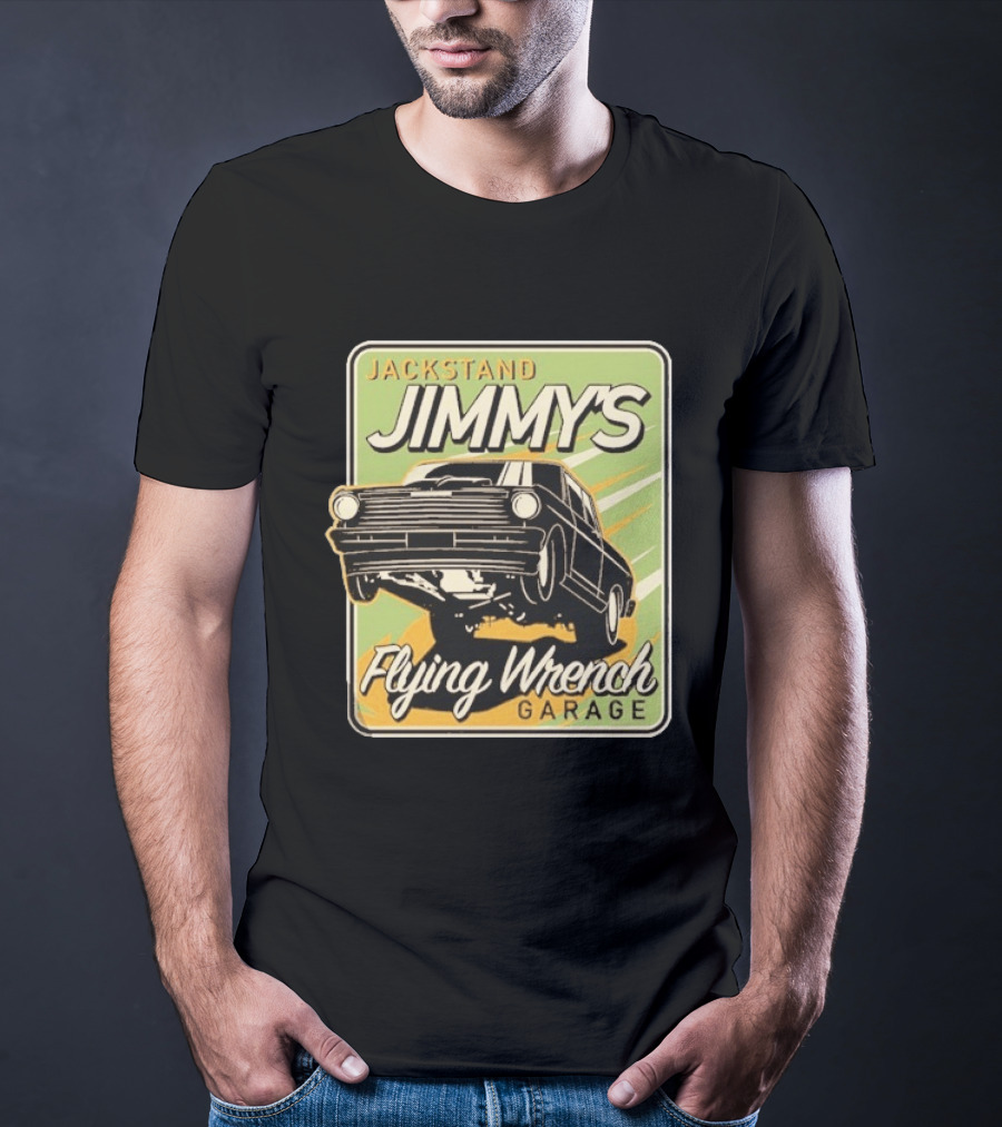Jackstand Jimmy's Flying Wrench Garage Vintage Hot Rod Art Cleetus McFarland T-Shirt