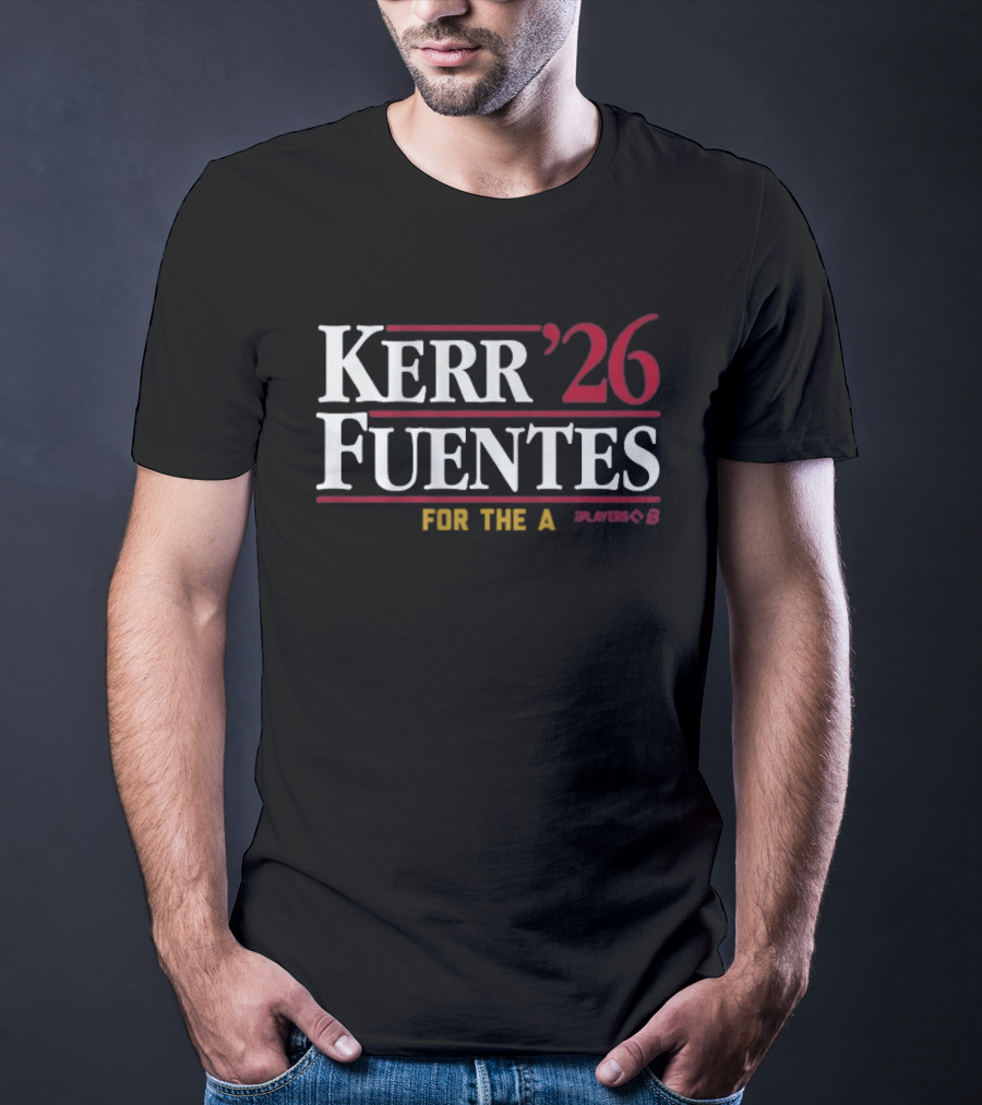 Kerr Fuentes '26 For The A Player 6 T-Shirt