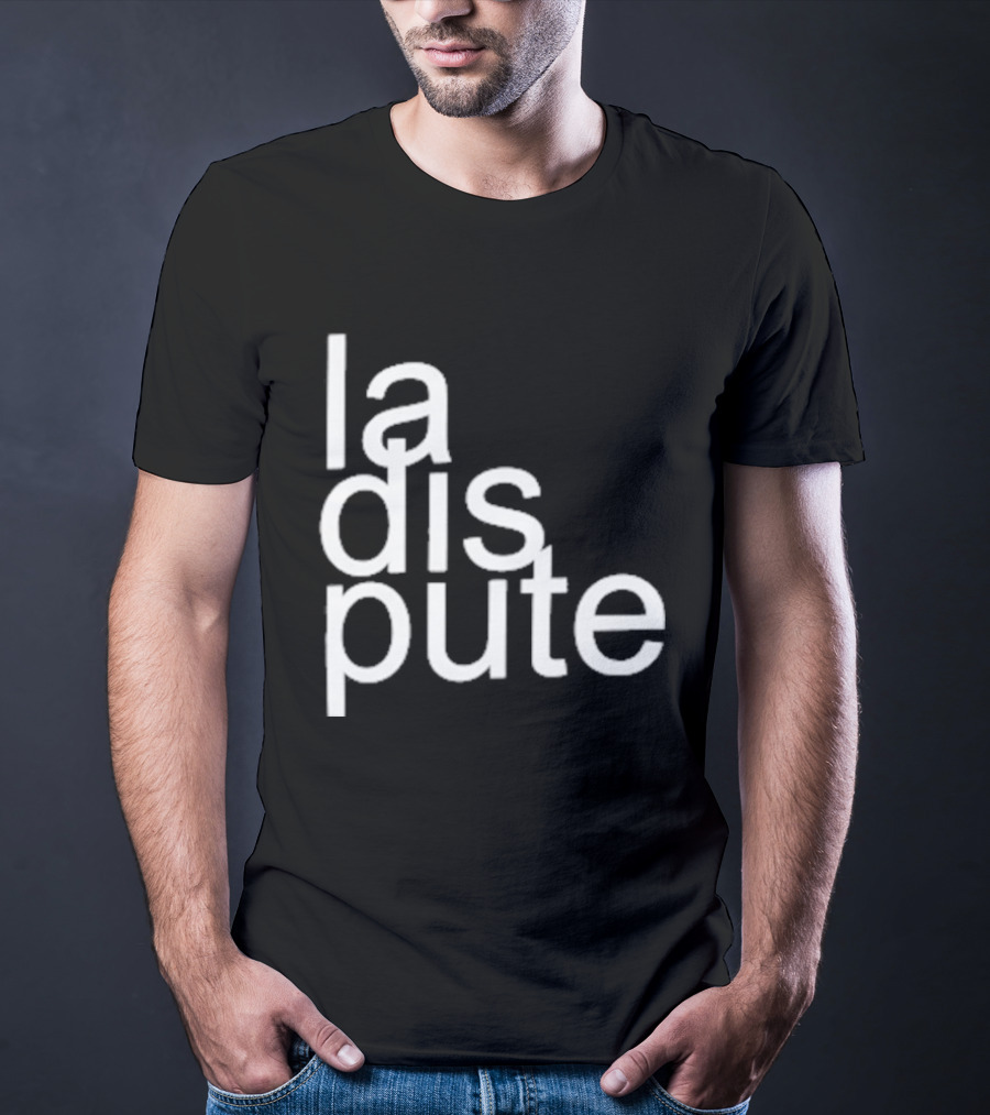 La Dispute T-Shirt