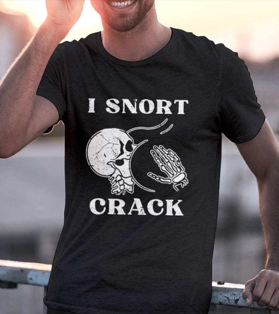 I Snort Crack Skull Skeleton Praying Hands T-Shirt