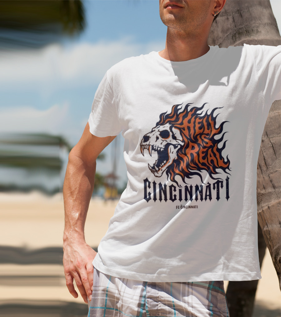 FC Cincinnati Lion Skull Hell Is Real Flames Roaring Fire T-Shirt