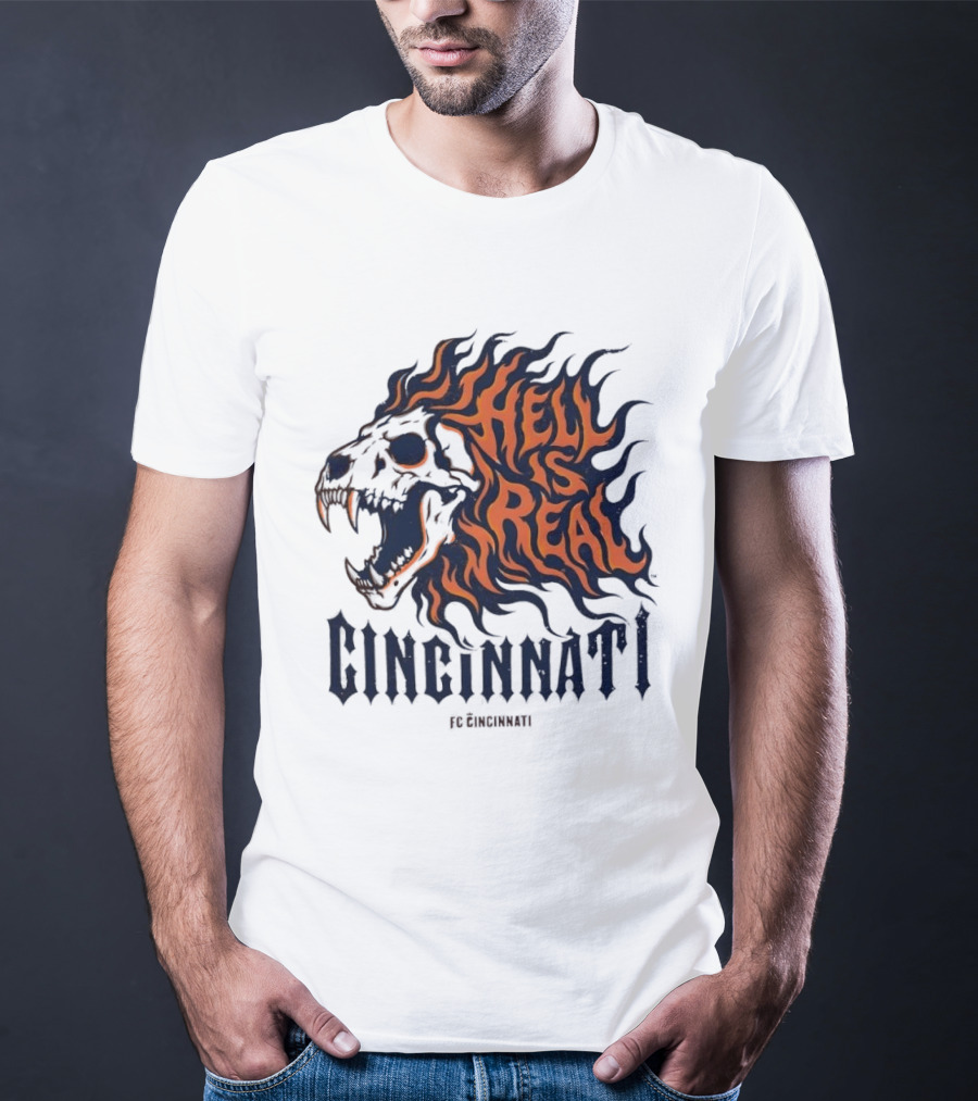 FC Cincinnati Lion Skull Hell Is Real Flames Roaring Fire T-Shirt