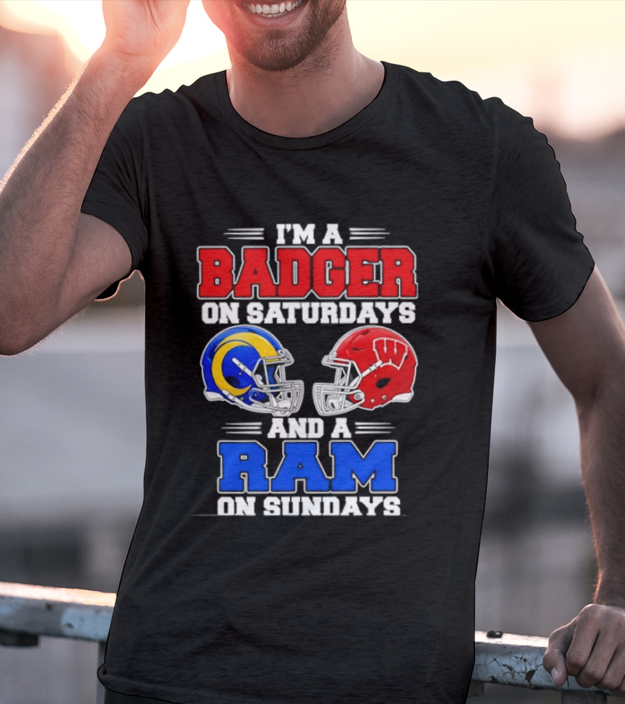 I'm A Badger On Saturdays And A Ram On Sundays Sports Fan Helmets T-Shirt