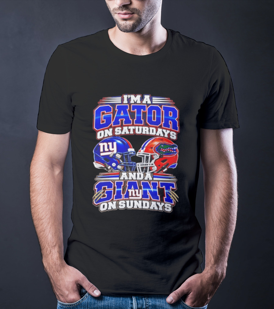 I'm A Gator On Saturdays And A Giant On Sundays NY Helmets T-Shirt