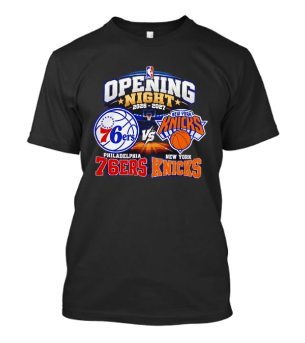 Philadelphia 76ers Vs New York Knicks NBA Opening Night 2026 2027 Matchup Event Highlights T-Shirt