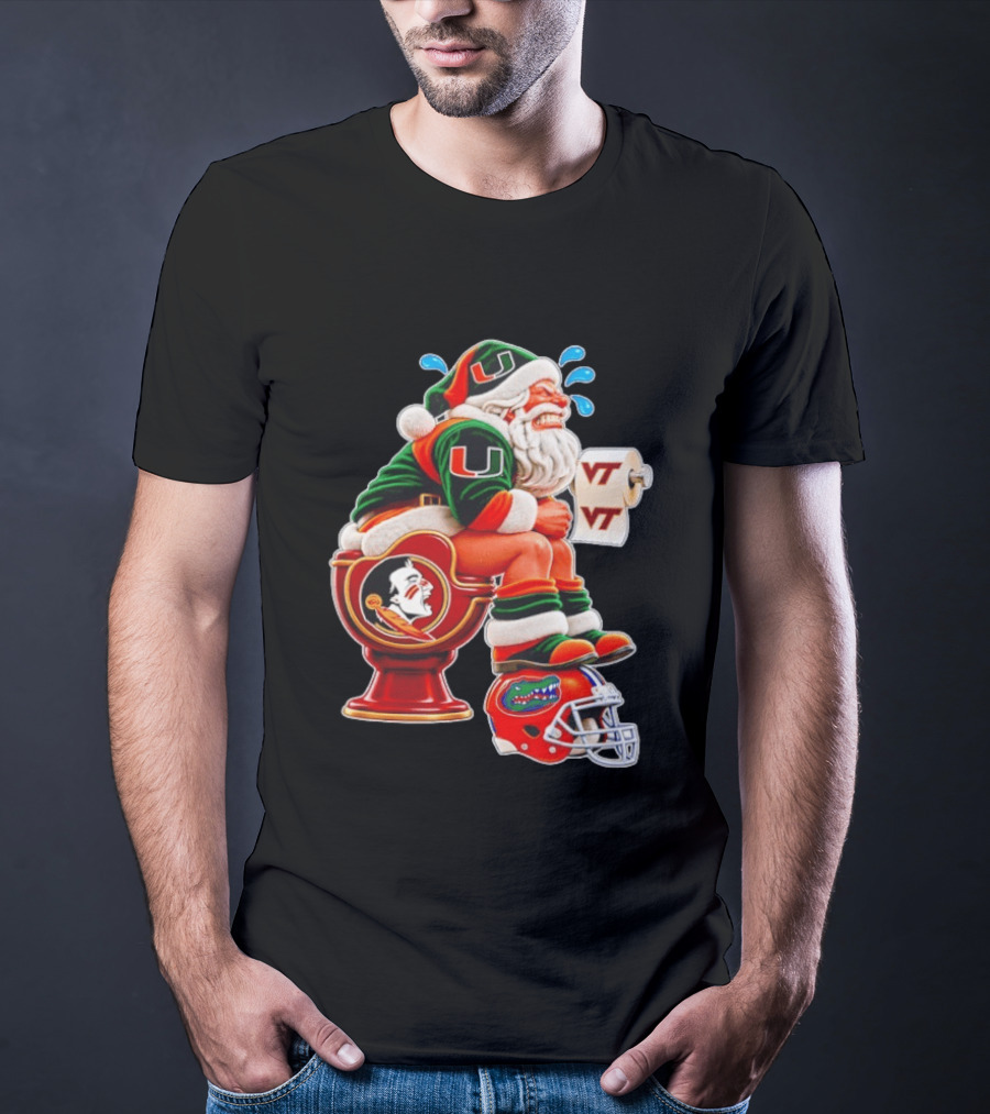 Miami Hurricanes Santa Claus Laughing On Florida State Toilet With Virginia Tech Toilet Paper And Florida Gators Helmet T-Shirt