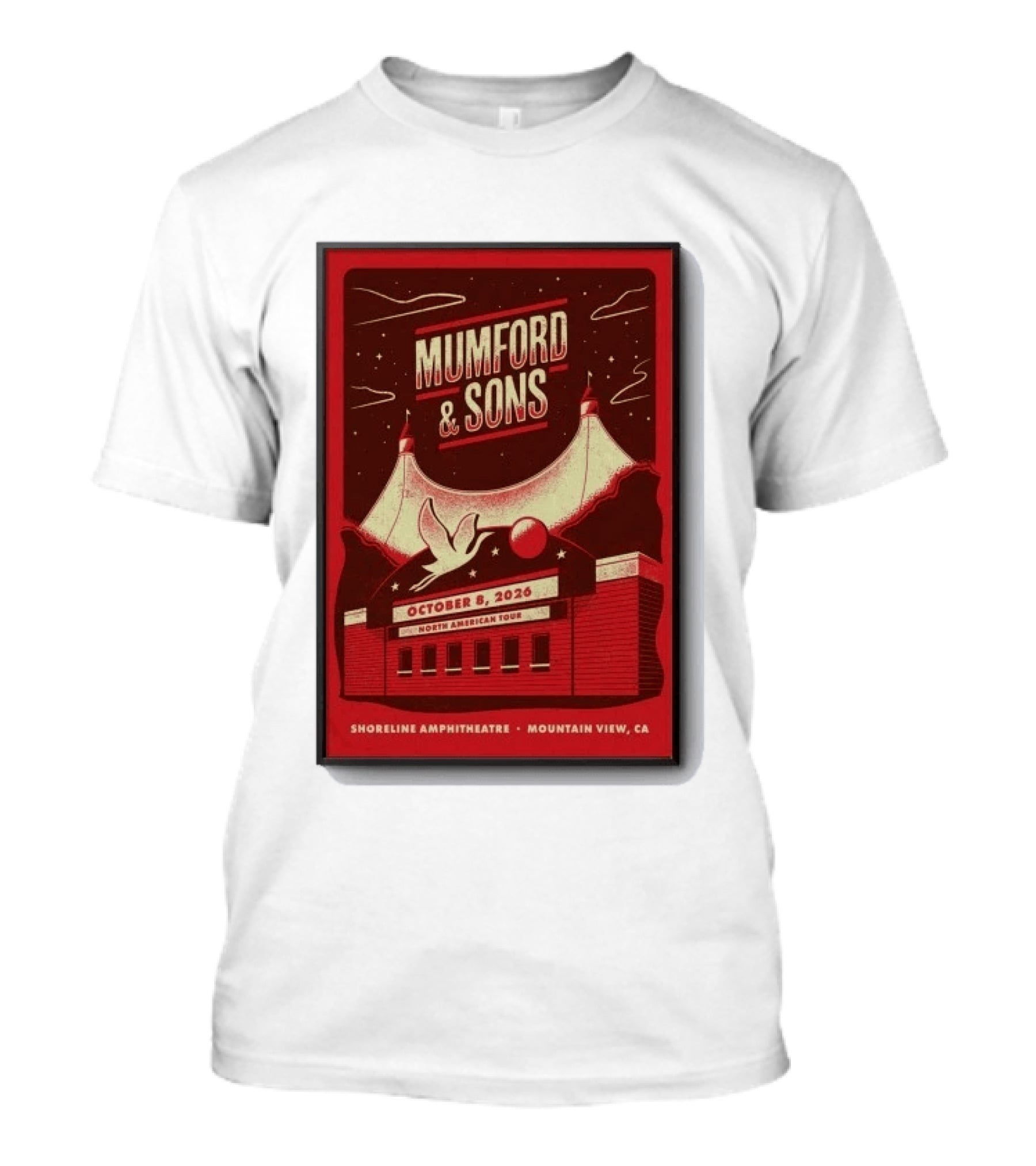 Mumford And Sons North American Tour Shoreline Amphitheatre Mountain View CA October 8 2026 Reprint T-Shirt