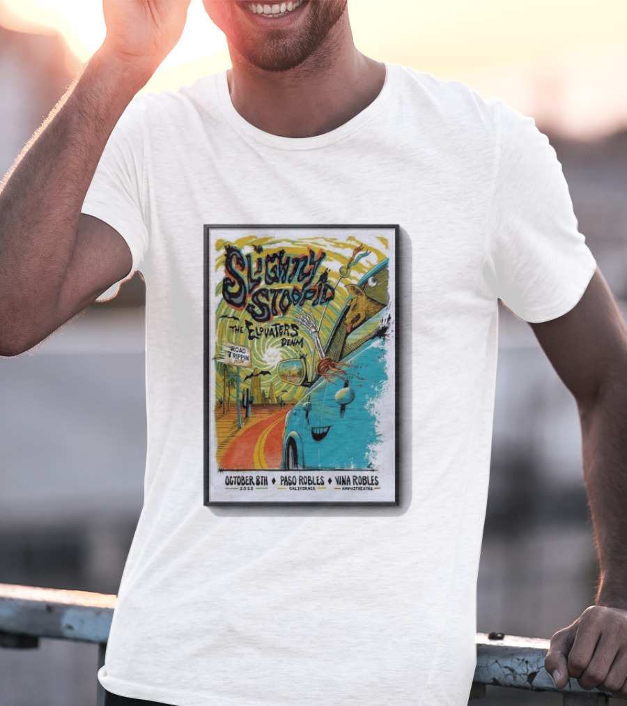 Slightly Stoopid And The Elovaters Concert Vina Robles Paso Robles CA Oct 8 2026 Road Trippin T-Shirt