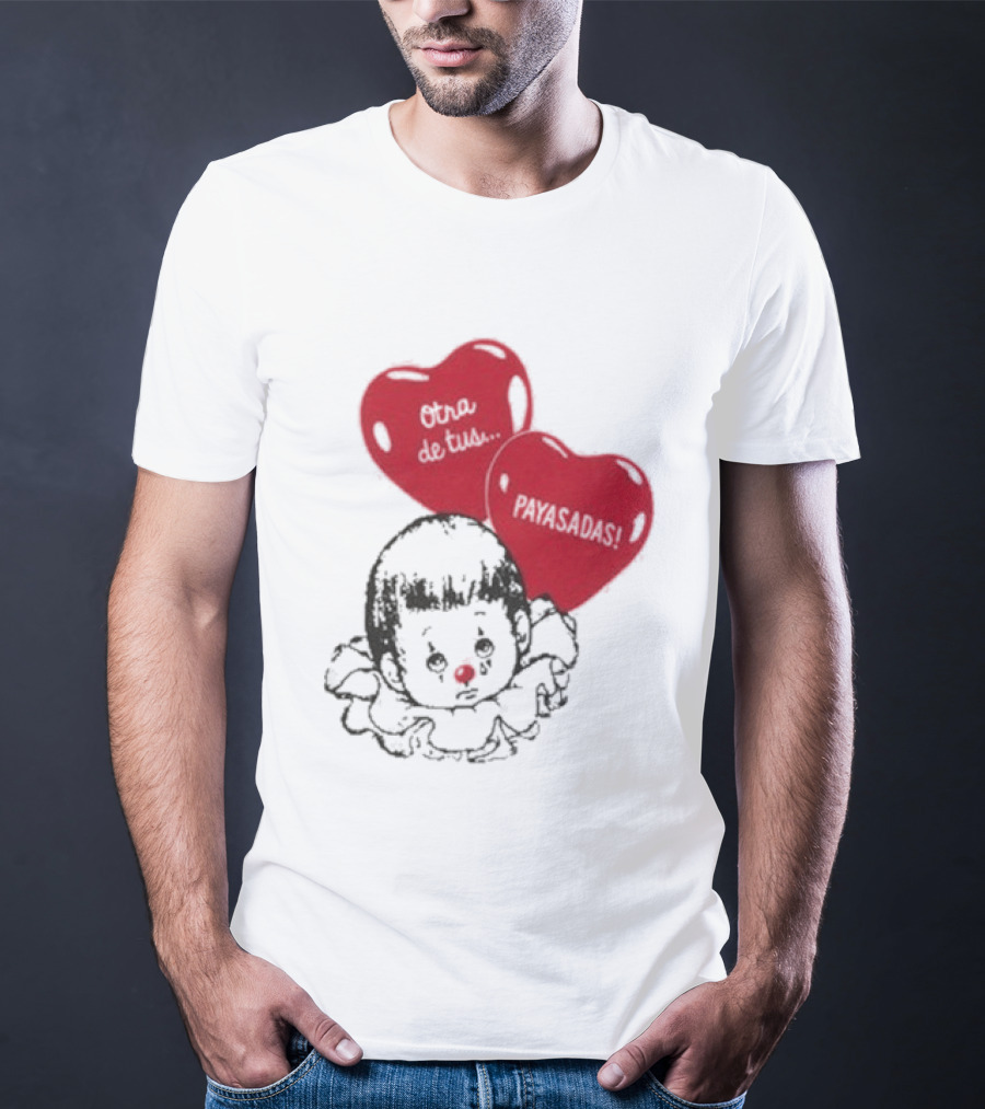 Willy Chavarria Payasadas Red Heart Balloons And Child Clown T-Shirt