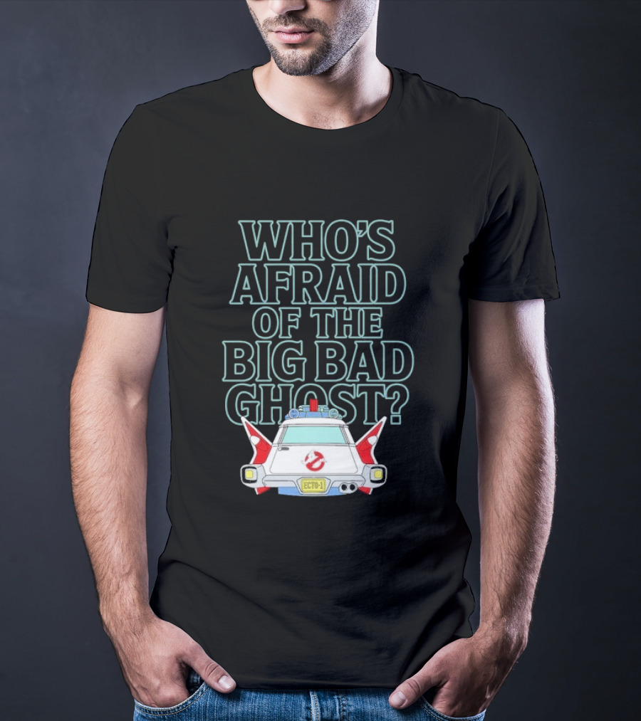 The Real Ghostbusters Who's Afraid Of The Big Bad Ghost Ecto 1 T-Shirt