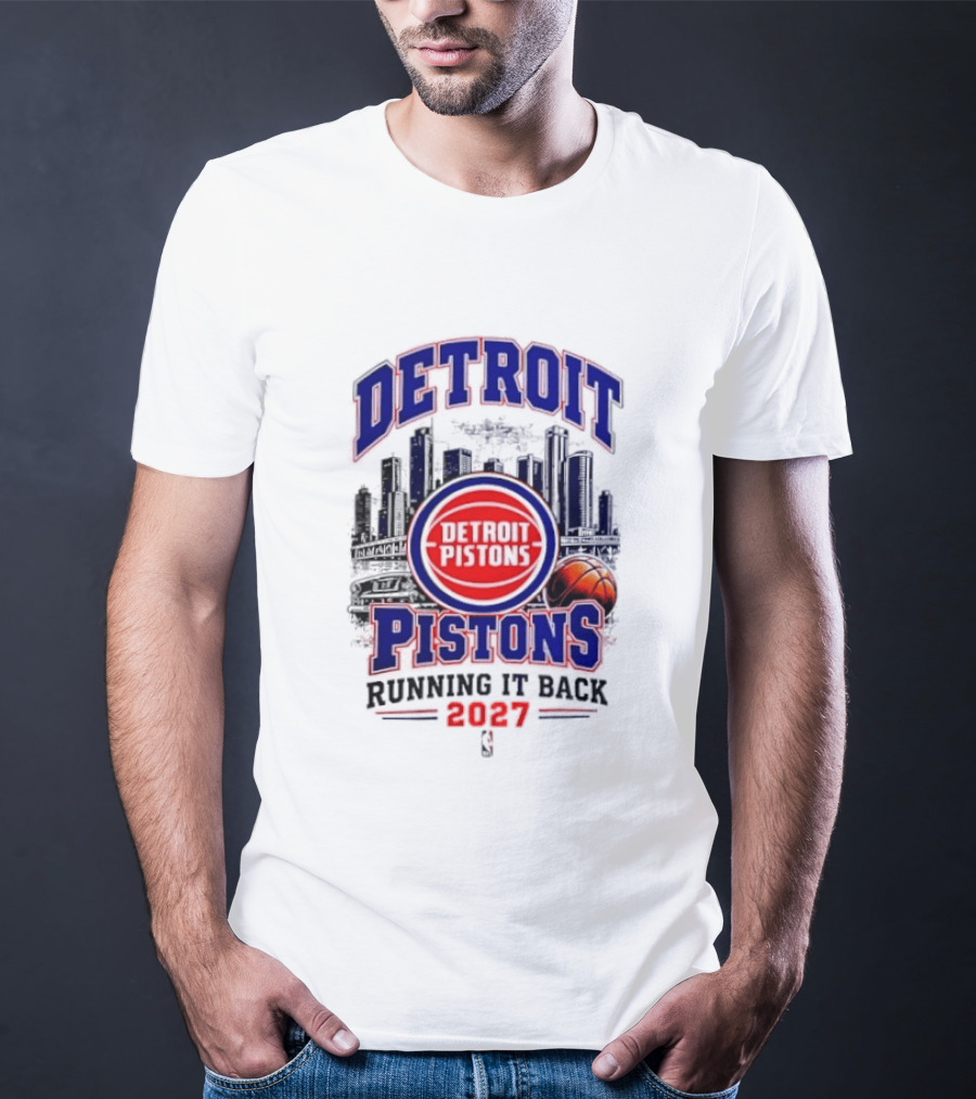 Detroit Pistons Running It Back 2027 NBA Basketball T-Shirt