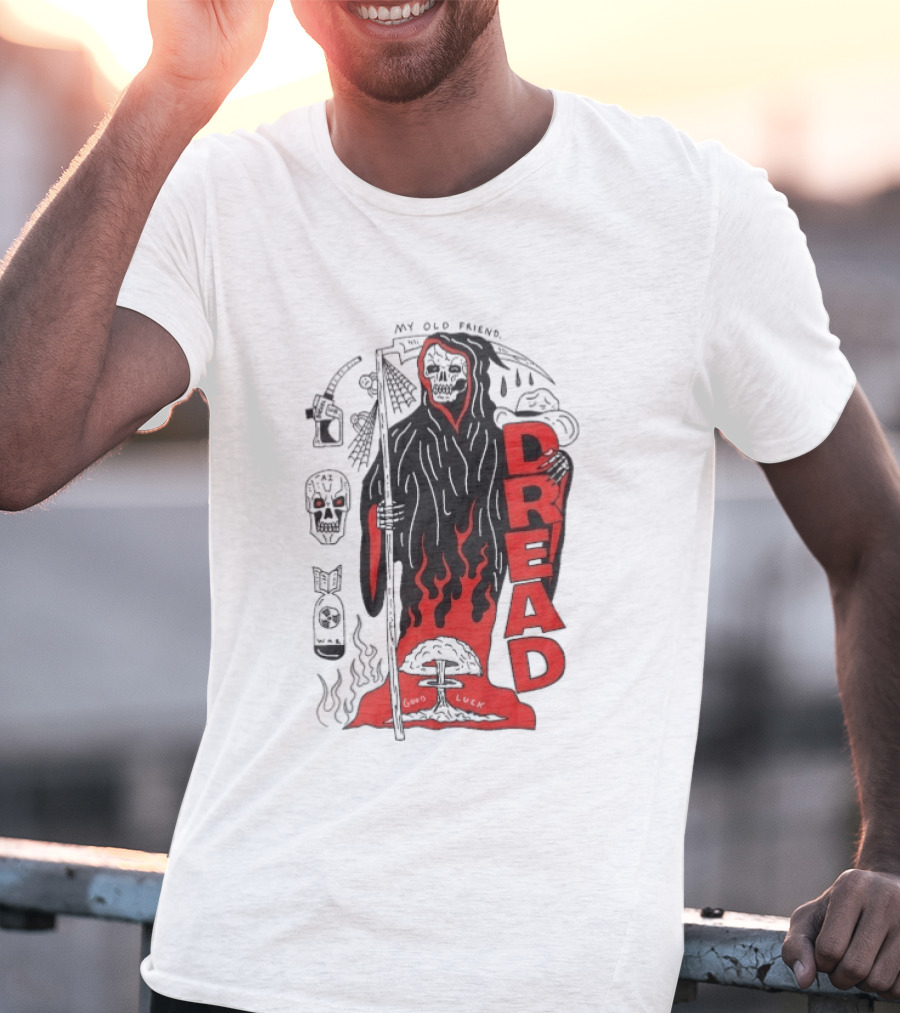 Dread My Old Friend Grim Reaper With Flames And Skull T-Shirt