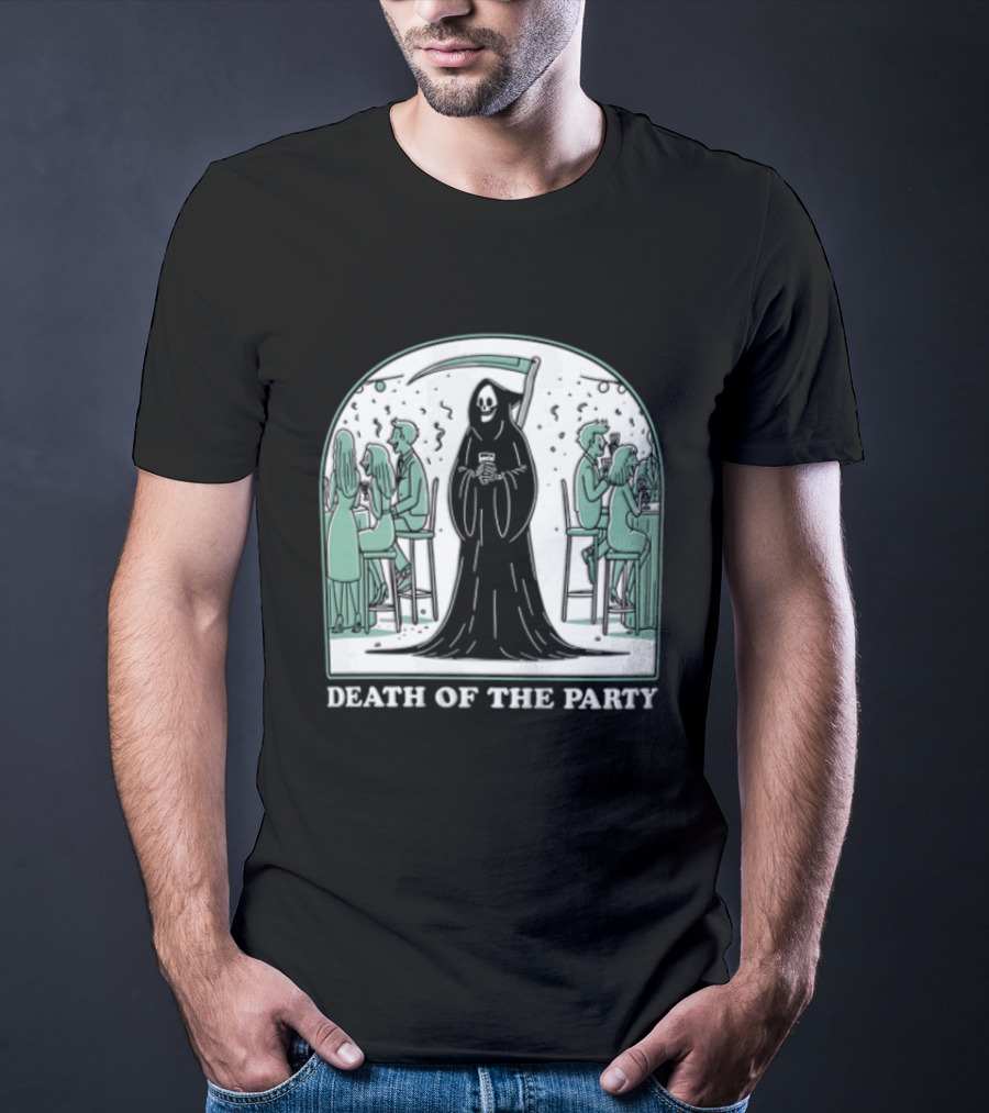 Death Of The Party Grim Reaper Halloween Gathering T-Shirt