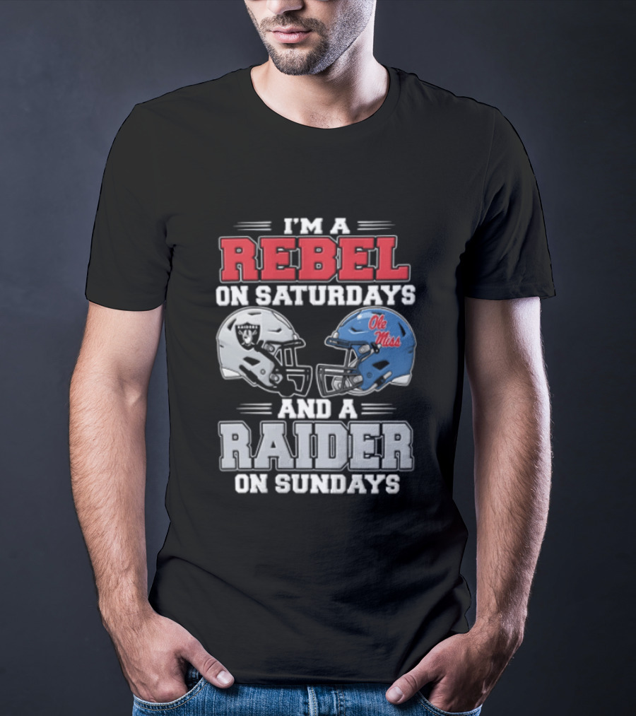 I'm A Rebel On Saturdays Ole Miss Raider On Sundays T-Shirt