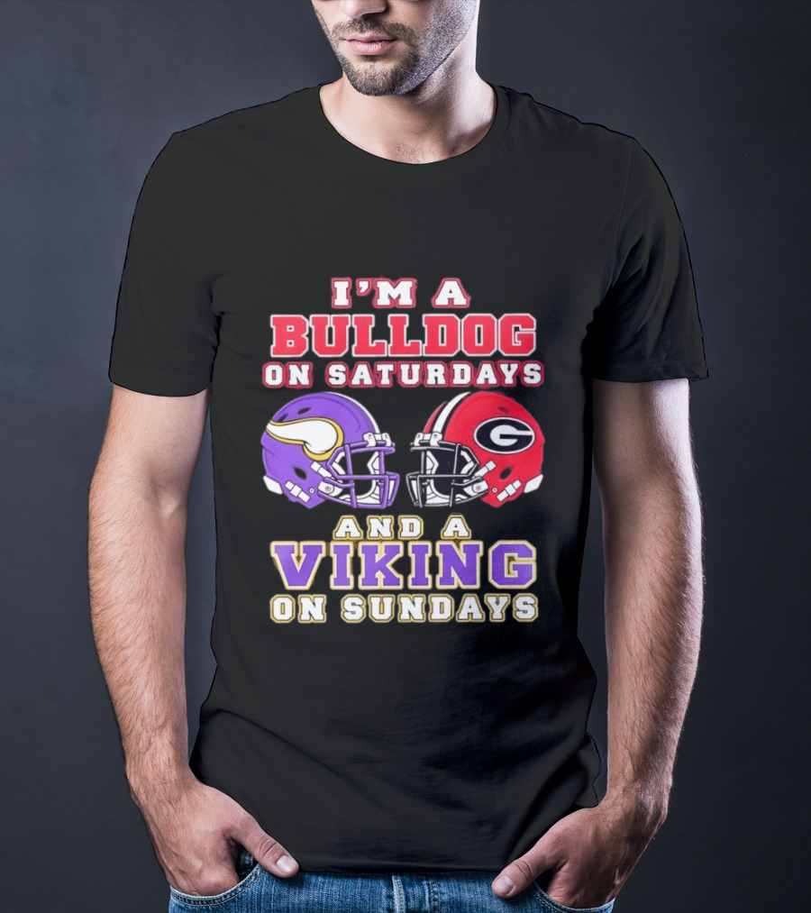I'm A Bulldog On Saturdays And A Viking On Sundays Helmet Combo T-Shirt
