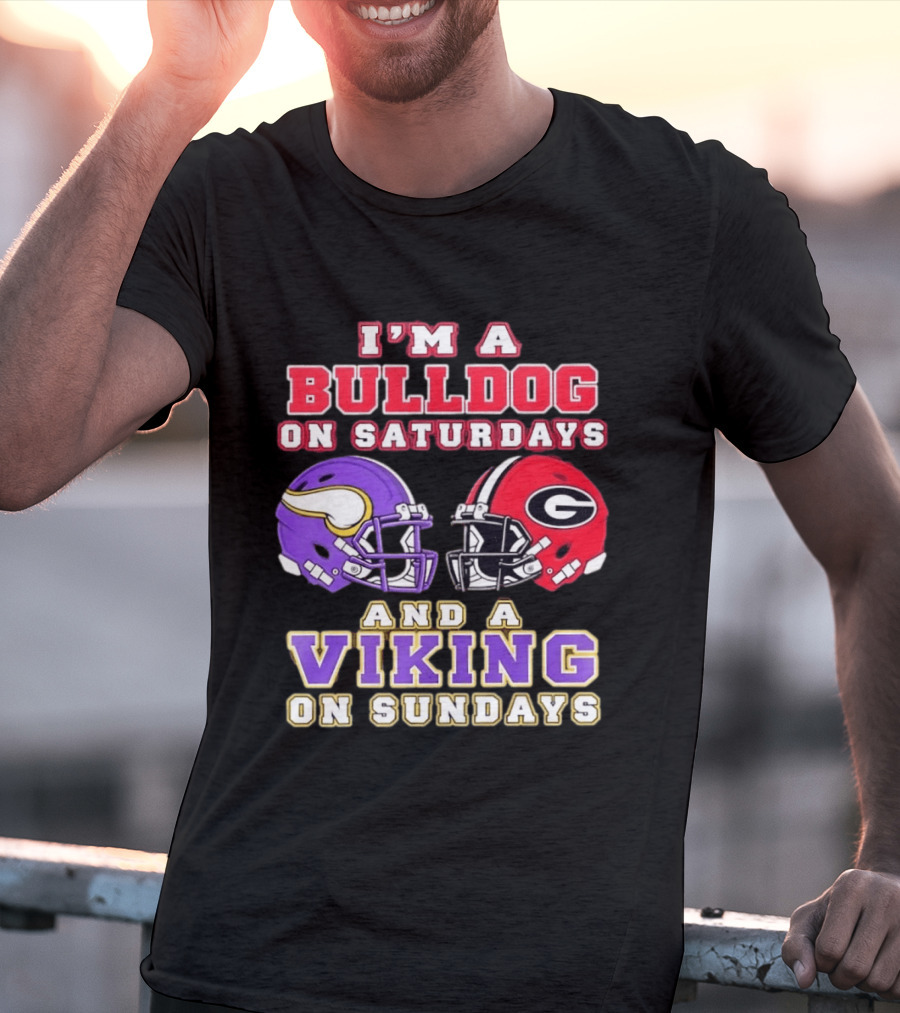 I'm A Bulldog On Saturdays And A Viking On Sundays Helmet Combo T-Shirt