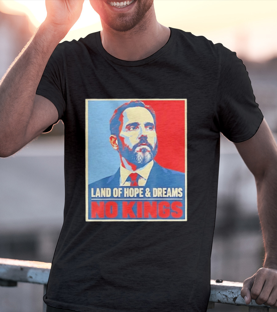 Jack Smith Land Of Hope And Dreams No Kings T-Shirt