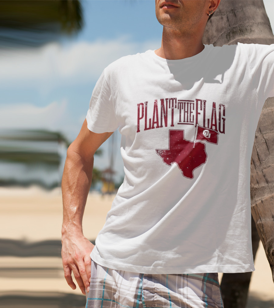 Oklahoma Sooners Plant The Flag 2026 Texas Map OU Flag T-Shirt