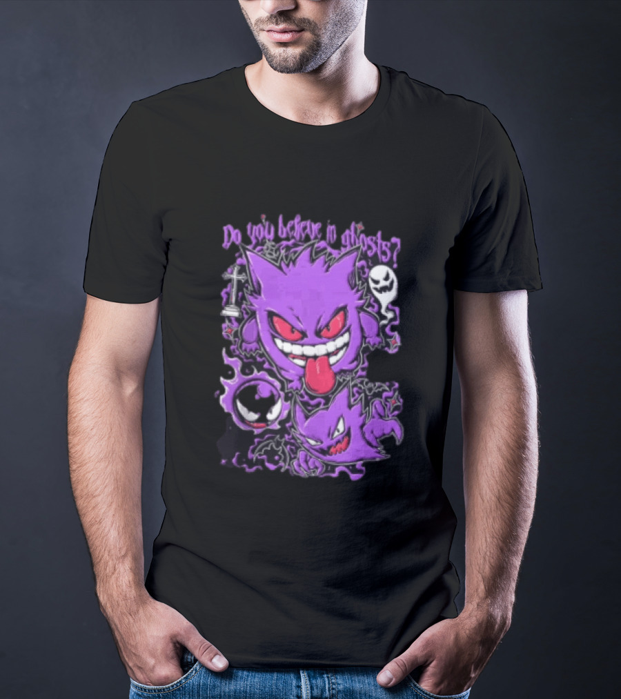 Do You Believe In Ghosts Pokemon Gengar Haunter Gastly Video Game T-Shirt