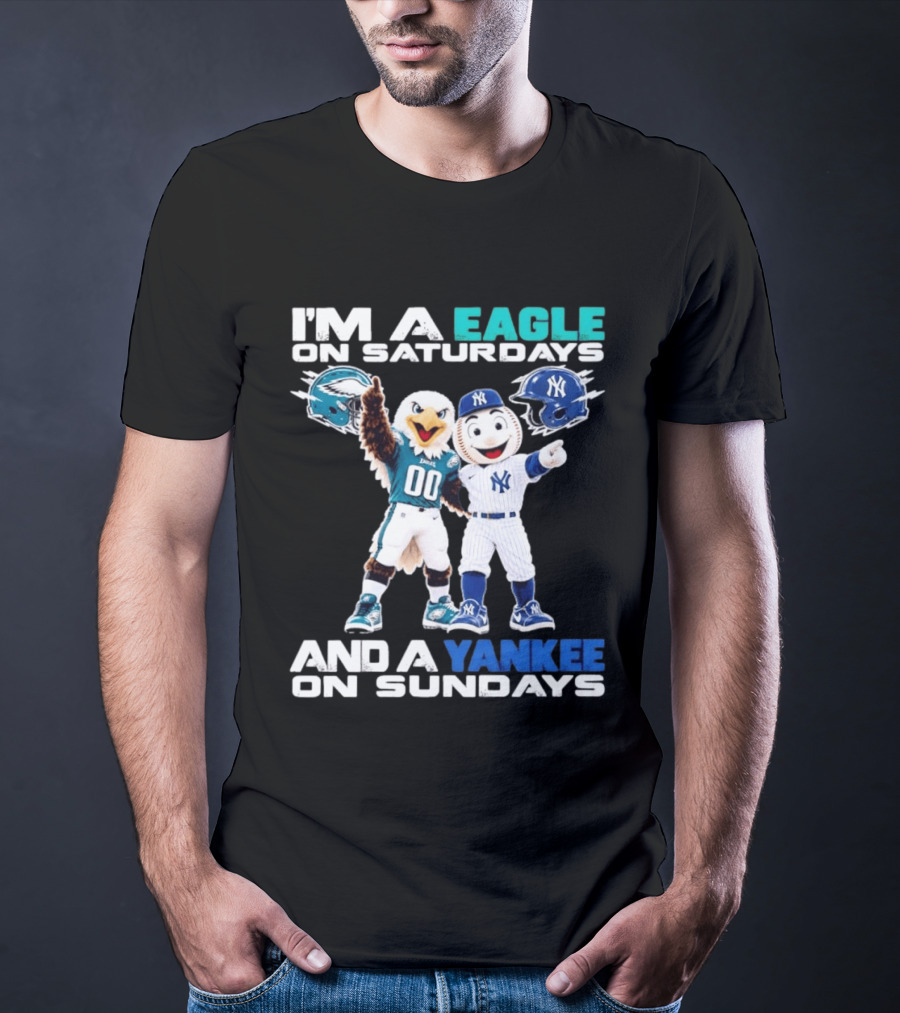 I'm An Eagle On Saturdays And A Yankee On Sundays Eagle And Yankee Helmets Mascots T-Shirt