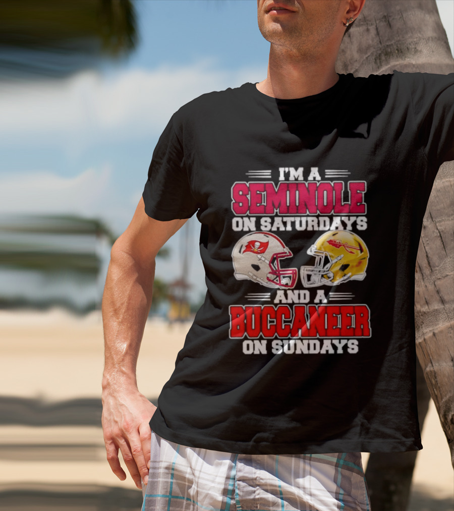 I'm A Seminole On Saturdays Buccaneer On Sundays Football Helmets T-Shirt