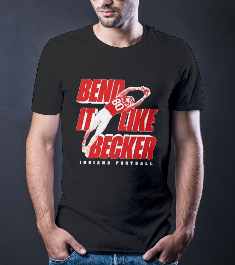 Indiana Football Bend It Like Becker T-Shirt