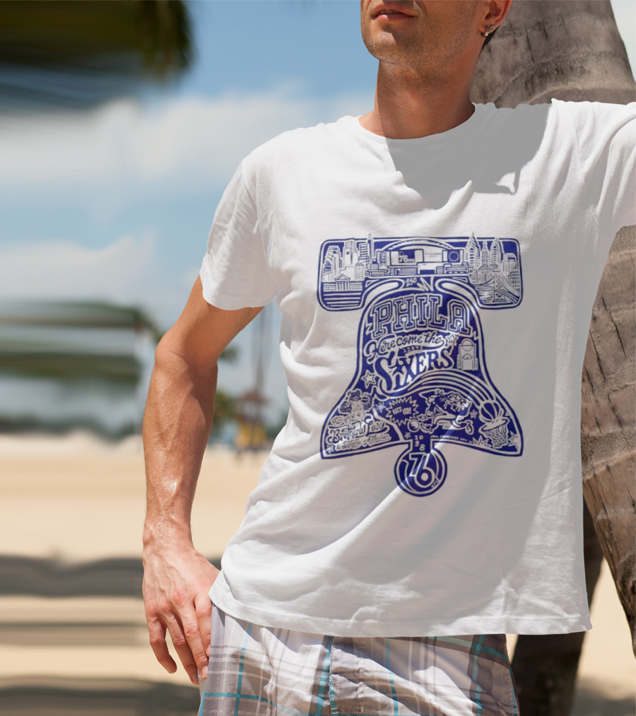 Philadelphia 76ers Liberty Bell Here Come The Sixers City Of Brotherly Love T-Shirt