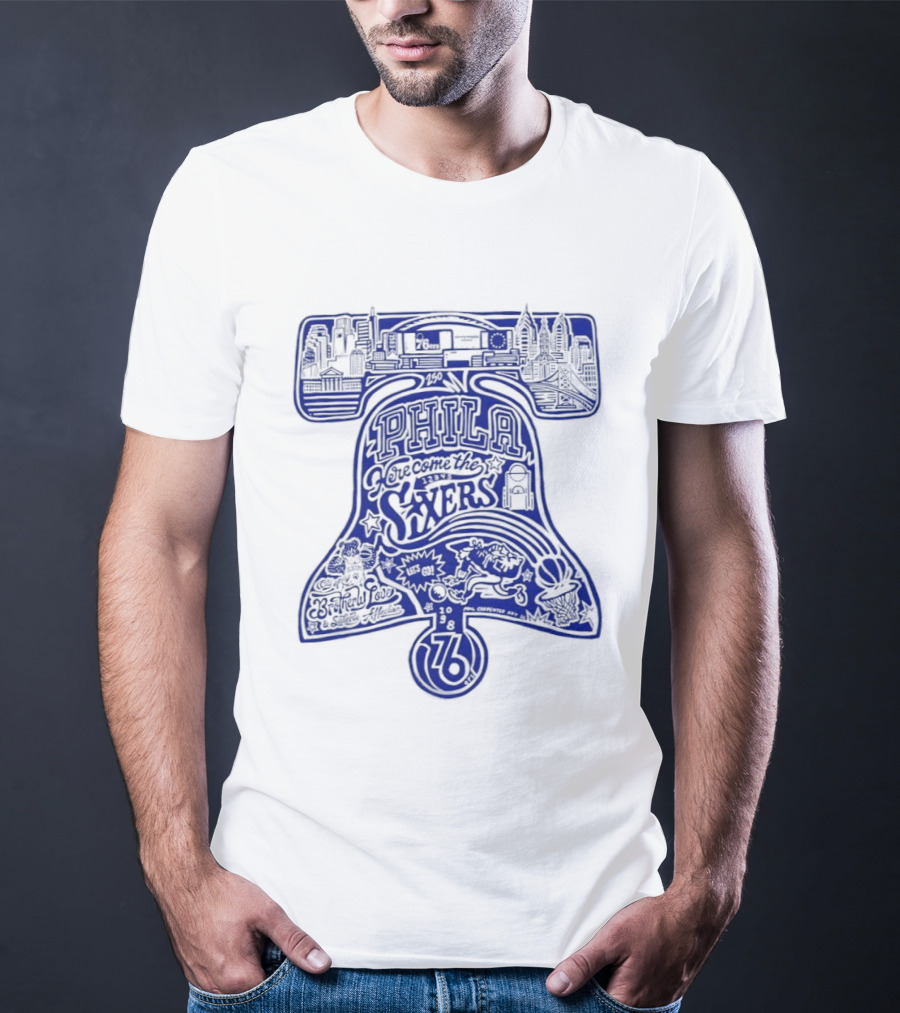 Philadelphia 76ers Liberty Bell Here Come The Sixers City Of Brotherly Love T-Shirt