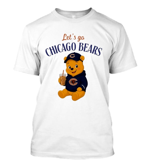 Winnie The Pooh Let's Go Chicago Bears Fan Gear T-Shirt