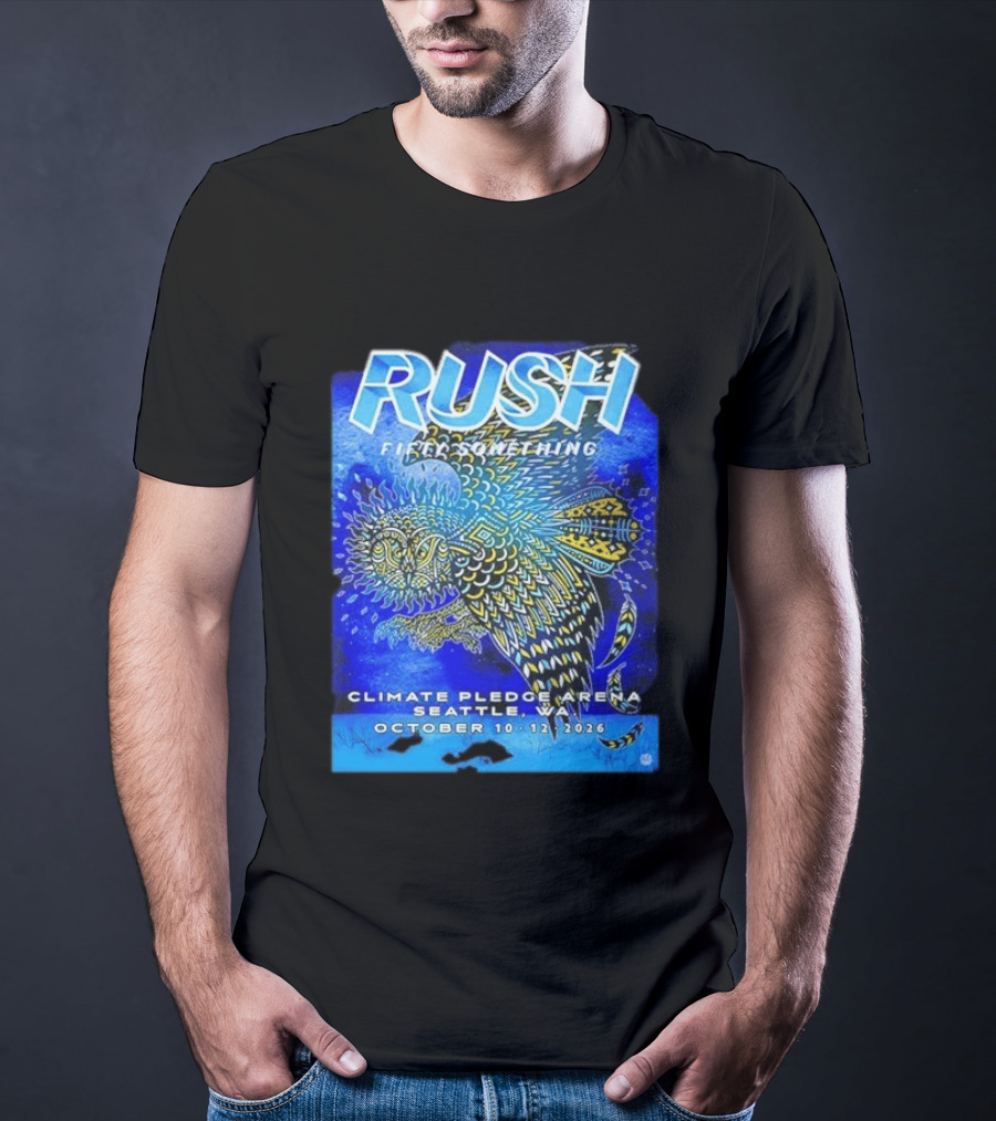 Rush Fifty Something Tour 2026 Climate Pledge Arena Seattle WA October 10 12 T-Shirt