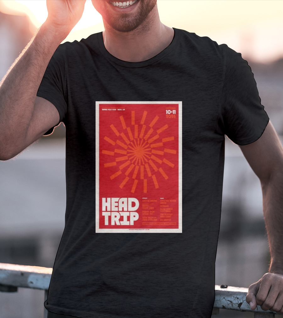 Empire Polo Club Indio CA Head Trip October 10 11 2026 Lineup T-Shirt