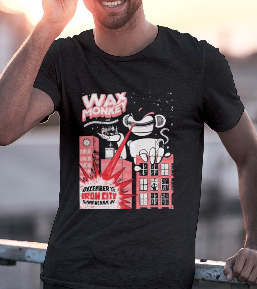 Wax Monkey Iron City Birmingham AL December 18 2026 T-Shirt
